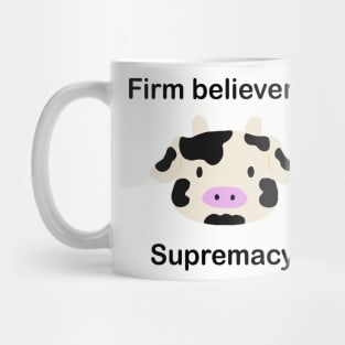 Cow Supremacy Mug